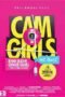Cam Girls The Movie (2018) Poster