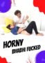 Horny Bhabhi Fucked (2021)