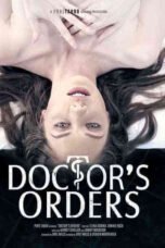 Doctor's Orders (2017)