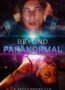 Beyond Paranormal (2021)
