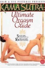 Kama Sutra: Ultimate Orgasm Guide (2013)