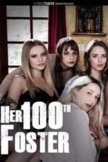 Her 100th Foster (2022)